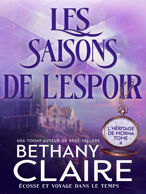 Title details for Les saisons de l'espoir by Bethany Claire - Available